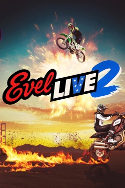 watch-Evel Live 2