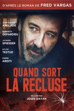 watch-Quand sort la recluse