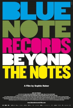 watch-Blue Note Records: Beyond the Notes