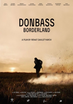 watch-Donbass. Borderland