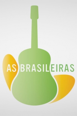 watch-As Brasileiras