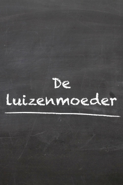 watch-De Luizenmoeder