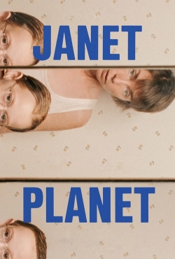 watch-Janet Planet