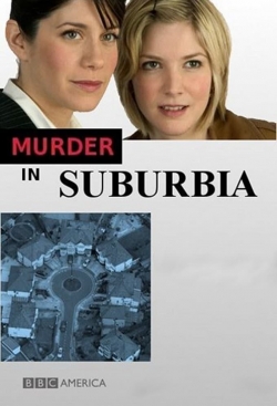 watch-Murder in Suburbia