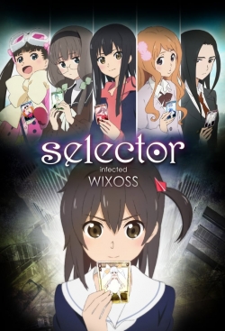 watch-Selector Infected WIXOSS