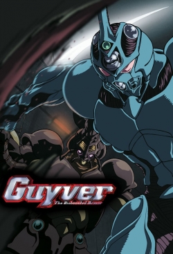 watch-Guyver: The Bioboosted Armor