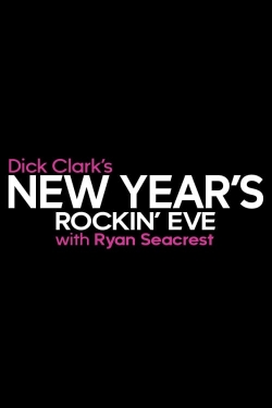 watch-Dick Clark's New Year's Rockin' Eve with Ryan Seacrest