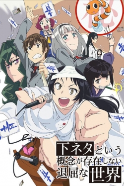 watch-SHIMONETA: A Boring World Where the Concept of Dirty Jokes Doesn't Exist