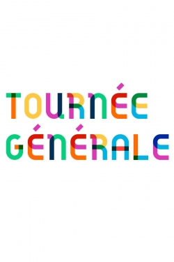 watch-Tournée Générale