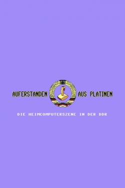 watch-Auferstanden aus Platinen - Die Heimcomputerszene in der DDR