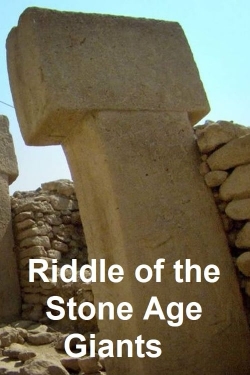 watch-Riddle of the Stone Age Giants