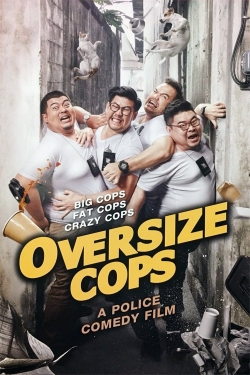 watch-Oversize Cops