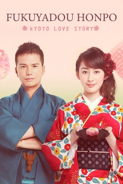 watch-Fukuyadou Honpo: Kyoto Love Story