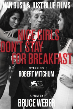 watch-Nice Girls Don't Stay for Breakfast