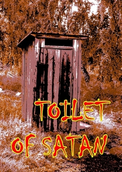 watch-Toilet of Satan