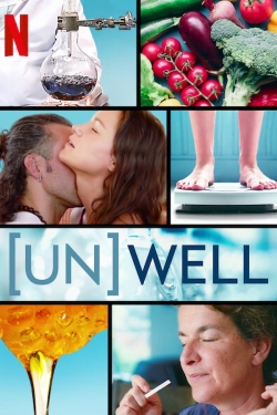 watch-(Un)Well