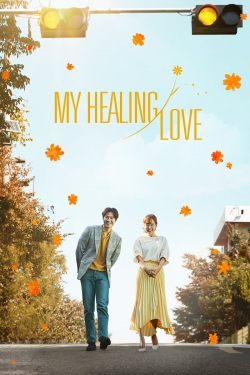 watch-My Healing Love