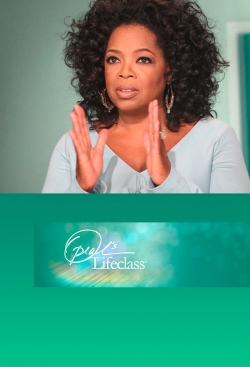 watch-Oprah's Lifeclass