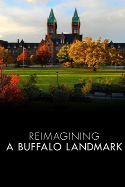 watch-Reimagining A Buffalo Landmark