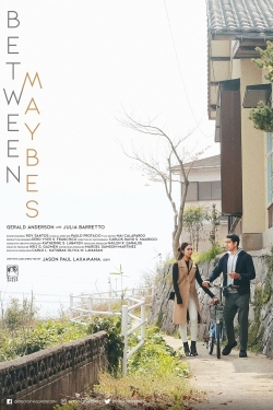 watch-Between Maybes