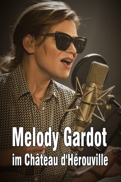 watch-Melody Gardot im Château d'Hérouville