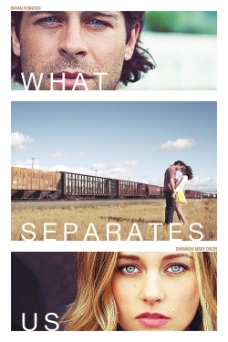 watch-What Separates Us