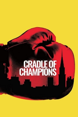 watch-Cradle of Champions