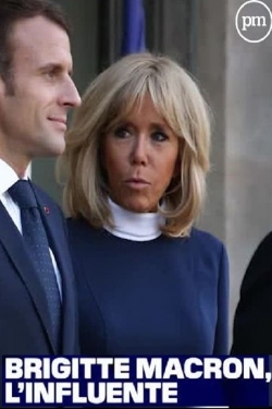 watch-Brigitte Macron, l'influente