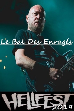 watch-Le Bal des Enragés au Hellfest 2019