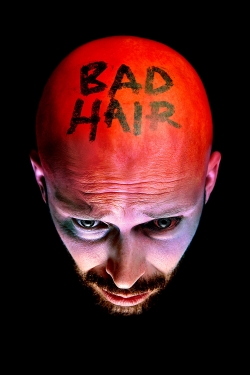 watch-Bad Hair