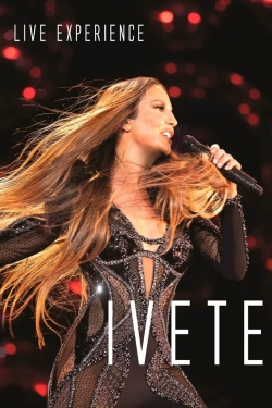 watch-Ivete Sangalo Live Experience