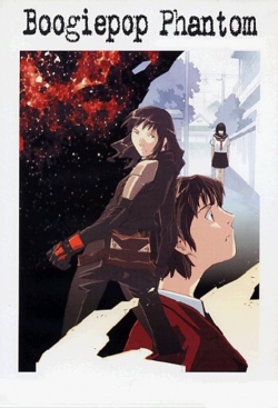 watch-Boogiepop Phantom