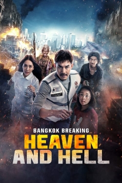 watch-Bangkok Breaking: Heaven and Hell