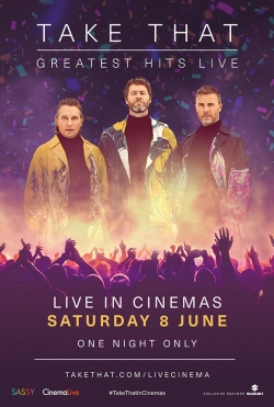 watch-Take That: Greatest Hits Live