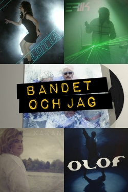 watch-Bandet och jag