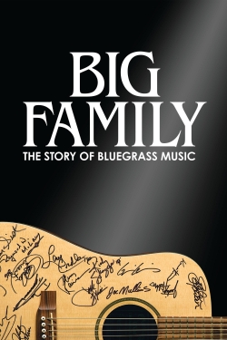 watch-Big Family: The Story of Bluegrass Music