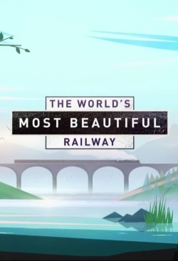 watch-The World's Most Beautiful Railway