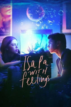 watch-Isa Pa, with Feelings