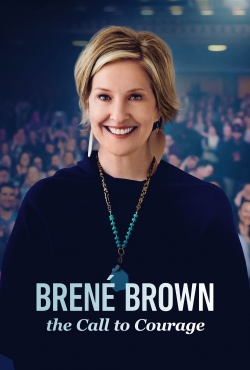 watch-Brené Brown: The Call to Courage