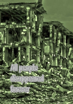 watch-All people disappeared forever