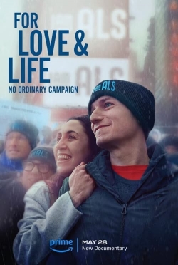 watch-For Love & Life: No Ordinary Campaign