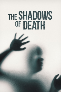 watch-The Shadows of Death