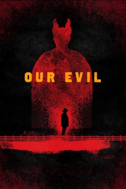 watch-Our Evil