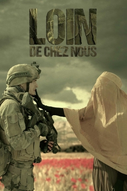 watch-Loin de chez nous