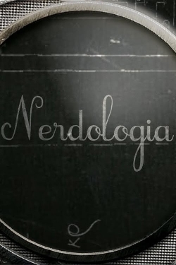 watch-Nerdologia