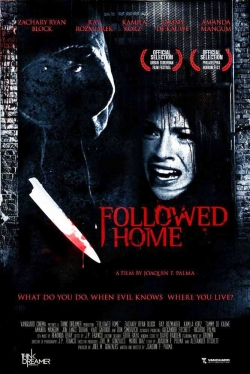 watch-Followed Home