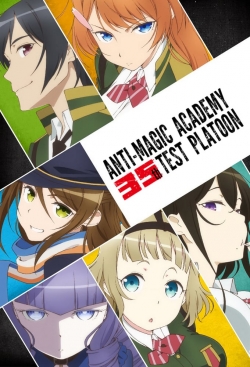 watch-Anti-Magic Academy: The 35th Test Platoon