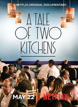 watch-A Tale of Two Kitchens