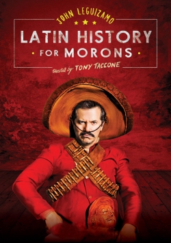 watch-John Leguizamo's Latin History for Morons