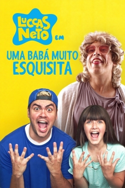 watch-Luccas Neto em: Uma Babá Muito Esquisita